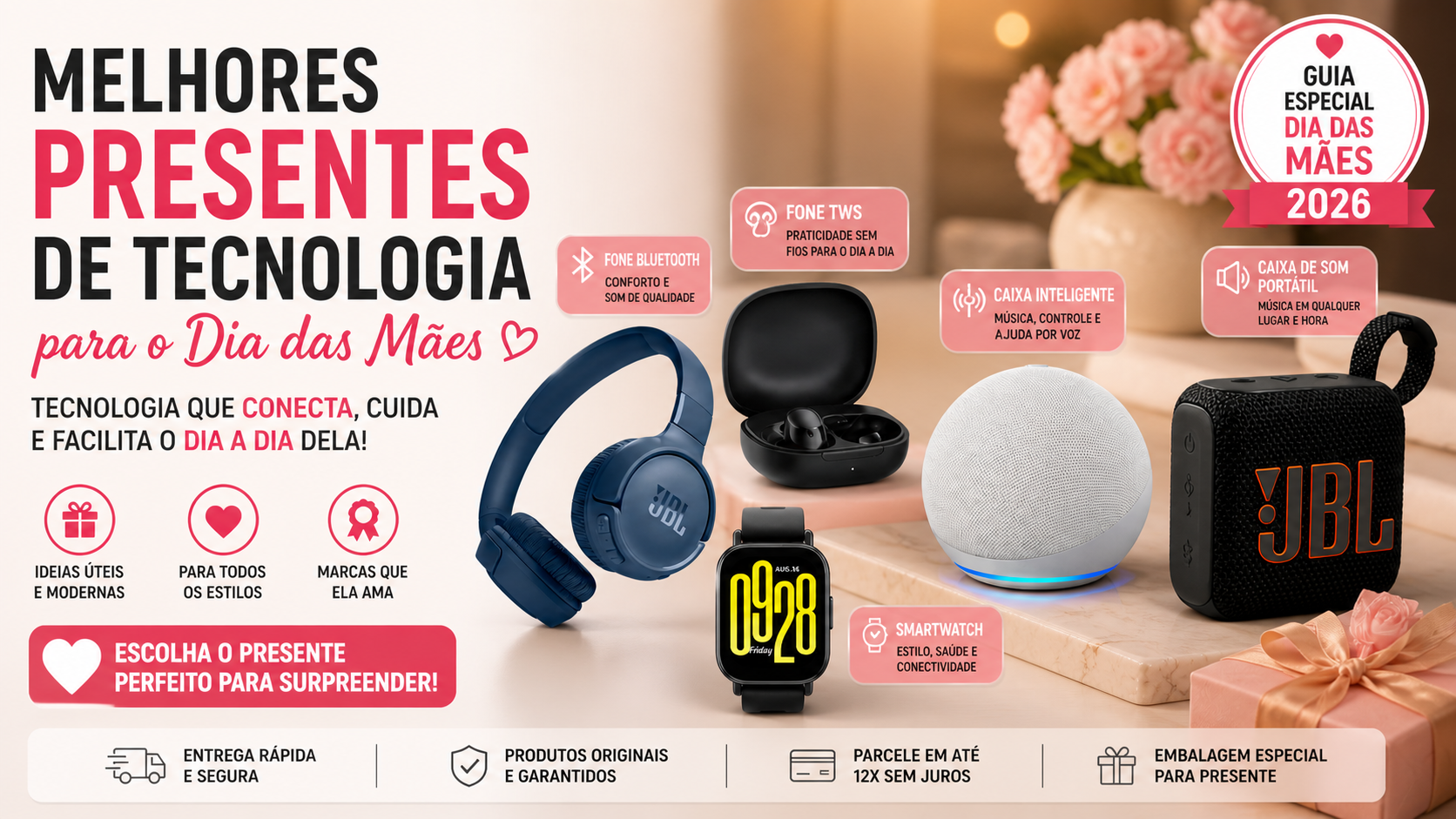 5 Presentes de Tecnologia para o Dia das Mães até R$ 400: guia 2026